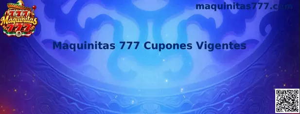 Guía para verificar Maquinitas 777 Cupones Vigentes