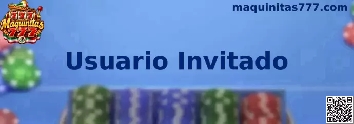 Usuario Invitado en Maquinitas 777