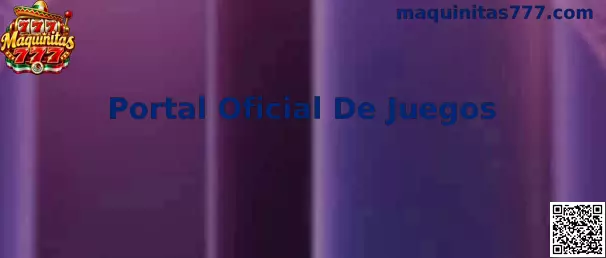 Guía visual para identificar un Portal Oficial De Juegos de Maquinitas 777