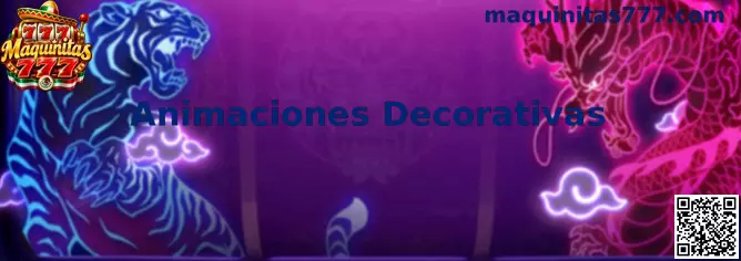 Animaciones Decorativas en Maquinitas 777
