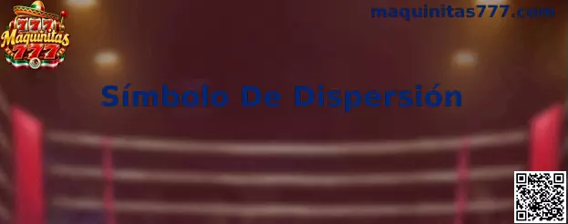 Guía visual de Maquinitas 777 sobre el Símbolo De Dispersión